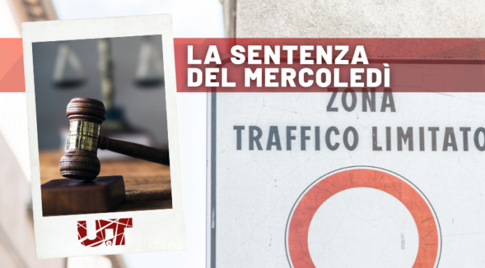 Multe ZTL, annullate dieci ordinanze: «Il Prefetto deve motivare il rigetto del ricorso»
