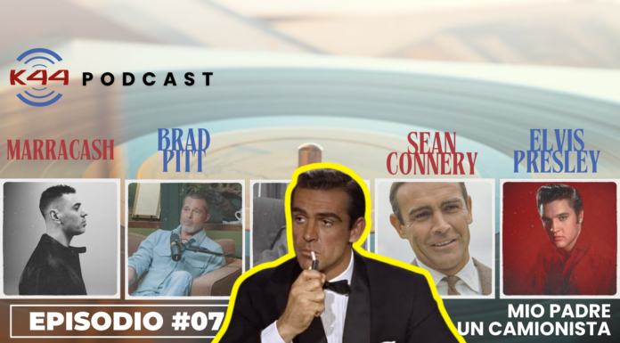 Marracash, Brad Pitt, Elvis Presley e Sean Connery: i padri, i camion, le star | K44 Podcast