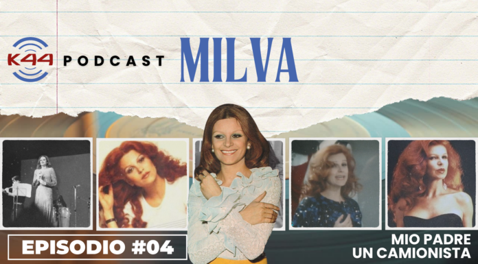 Cantare per ricomprare il camion di papà: la storia di Milva | K44 Podcast